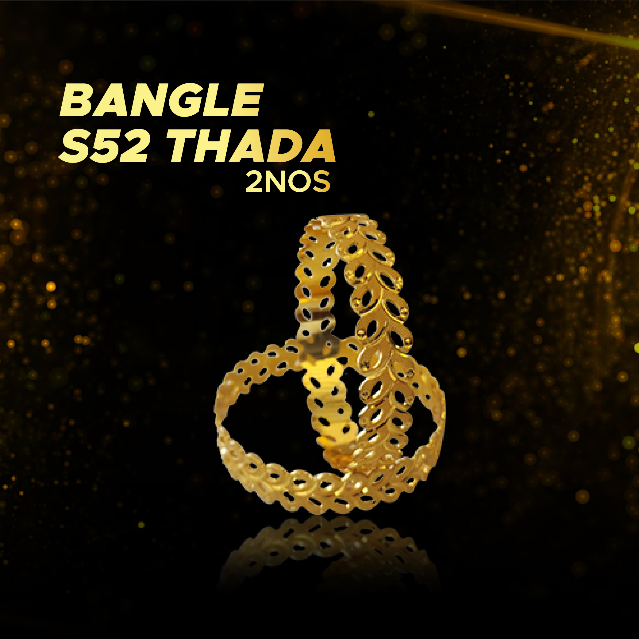 Bangle S52 Thada 2.2Size  2Nos